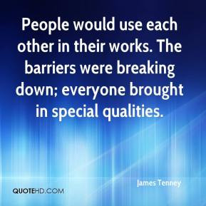 James Tenney - People would use each other in their works. The ...