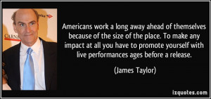 Americans work a long away ahead of themselves because of the size of ...