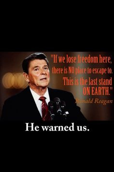 Ronald Reagan quote. 