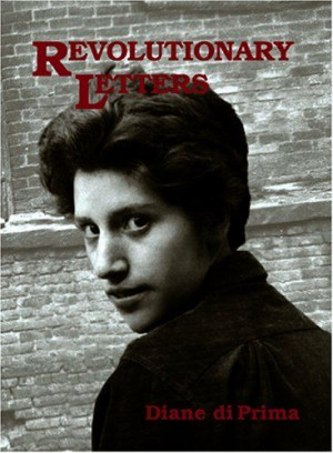 Revolutionary Letters by Diane Di Prima, http://www.amazon.co.uk/dp ...