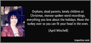 Orphans, dead parents, lonely children at Christmas, morose spoken ...