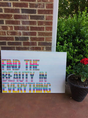 Find the Beauty in Everything large canvas quote 24 x 36 ...