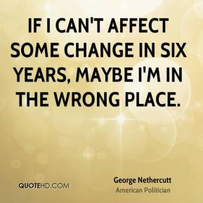 More George Nethercutt Quotes