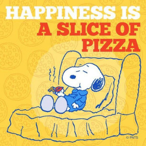 Happiness is a slice of pizza