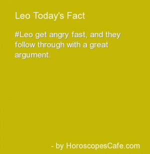 Leo Daily Fun Fact | Yep, when I get mad, I stay mad.