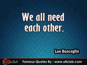 Most Famous #quotes By Leo Buscaglia #sayings #quotations
