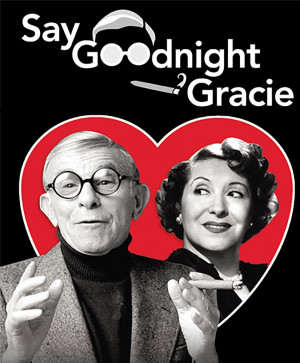 Alan Safier takes the stage as George Burns in 'Say Goodnight Gracie'