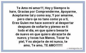 Te Amo mi amor!!!, Hoy y Siempre lo hare, Gracias por Comprenderme ...