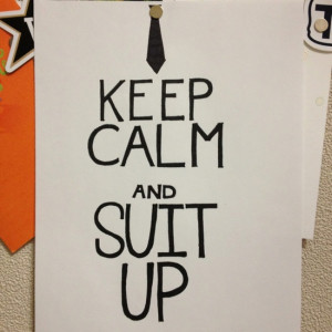 Keep Calm and Suit Up - Barney Stinson Quotes on How I Met Your Mother ...
