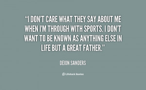 quote-Deion-Sanders-i-dont-care-what-they-say-about-31970.png