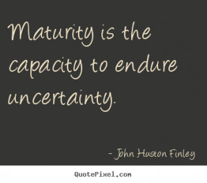 Quotes About Emotional Maturity