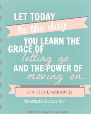 grace of letting go the power of moving on # quote