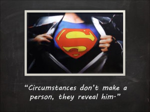 Circumstances are not an adequate excuse for our actions. I can’t ...