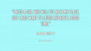 quote-Damian-McGinty-i-need-a-girl-who-will-put-203179_1.png