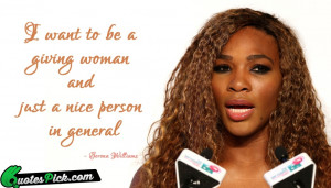 Want To Be A by serena-williams Picture Quotes