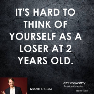 jeff-foxworthy-jeff-foxworthy-its-hard-to-think-of-yourself-as-a.jpg