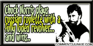 Chuck Norris plays Russian Roulette