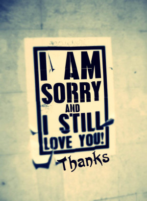 How to say Sorry with SMS with image. I Still Love You quotes image ...