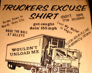 Truckers Excuse Shirt - Vintage Heat Transfer for Shirts - Iron On ...