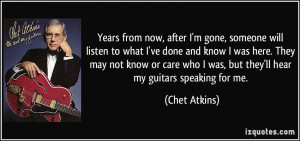 More Chet Atkins Quotes