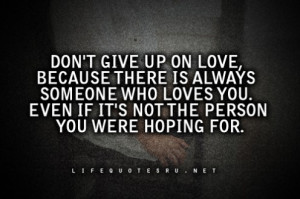 quotes about giving up on love