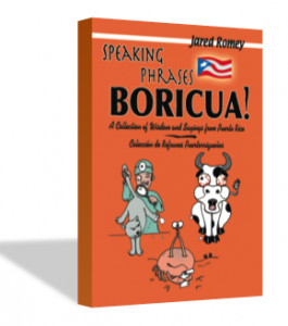 Speaking-Phrases-Boricua-Puerto-Rican-Sayings-265x300.png