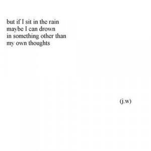 quotes #dark #poetry #love #rain