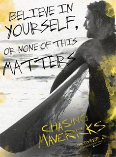 Quote from Chasing Mavericks