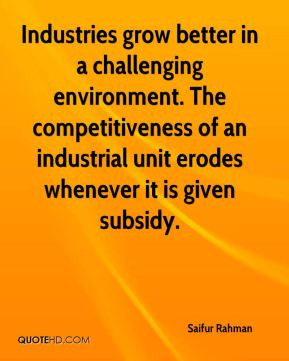 ... of an industrial unit erodes whenever it is given subsidy