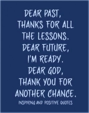 Dear past...