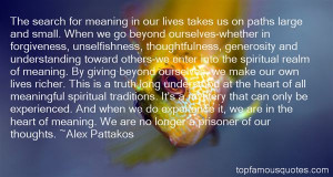 Favorite Alex Pattakos Quotes