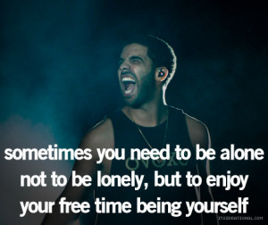Drake Quotes, Kid Cudi Quotes, Wiz Khalifa Quotes
