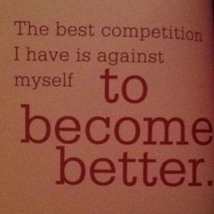 The best competition...