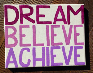 SALE** Dream believe achieve / canv as quote / inspirational ...