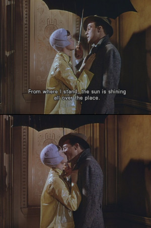 Singin'in the rain...this movie is AMAZING. One of my absolute ...