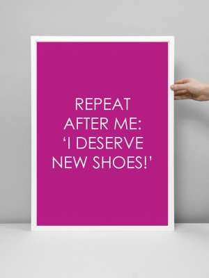 frames shoe quotes new shoes repeat white frame home decor style ...