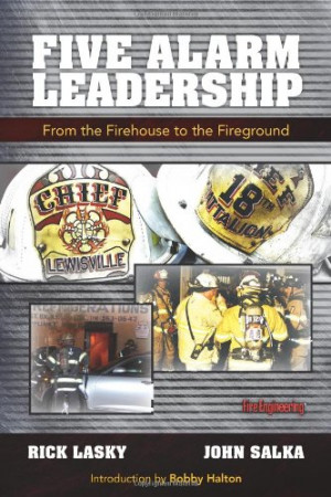 Firefighter Leadership Quotes