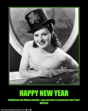 Irish you a Happy New Year, courtesy of the ever beautiful Maureen O ...