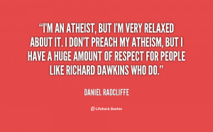 quote-Daniel-Radcliffe-im-an-atheist-but-im-very-relaxed-137529_2.png