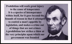 Abe Lincoln on Prohibition