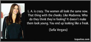 More Sofia Vergara Quotes