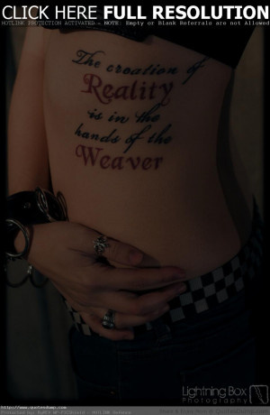 art Quotes picture of quote tattoo about reality and weaver 2 ...