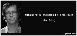 More Ben Folds Quotes