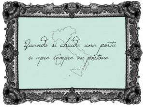 Italian Inspirational Quotes In Italian