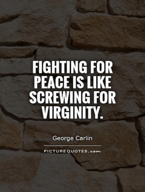 Fighting for Peace Quotes
