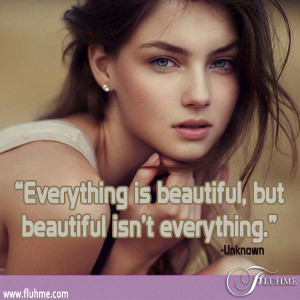 EVERYTHING is Beautiful but isnt everything #BEAUTY