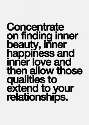 ... Beauty, Day Quotes, Finding Inner, Inner Self Quotes, Beautiful Quotes