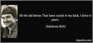 quote-all-the-old-knives-that-have-rusted-in-my-back-i-drive-in-yours ...