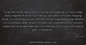 long-time-friends-have-a-way-of-touching-and-impacting-our-lives-in ...