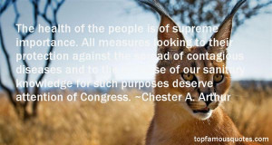 Chester Arthur Quotes